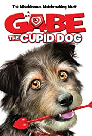 Watch Free Gabe the Cupid Dog (2012)