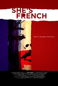 Watch Free Shes French (2017)