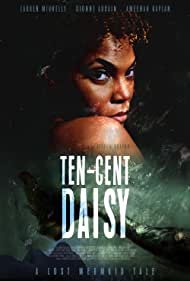 Watch Full Movie :Ten Cent Daisy (2021)