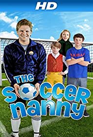 Watch Free The Soccer Nanny (2011)