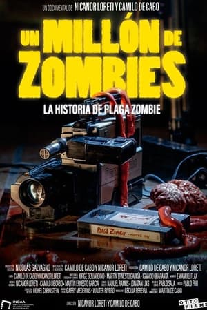 Watch Free Un millon de zombies La historia de Plaga Zombie (2022)