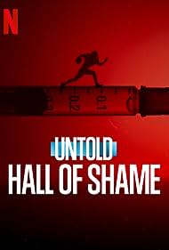 Watch Full Movie :Untold: Hall of Shame (2023)