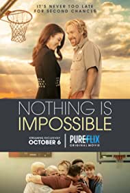 Watch Full Movie :Nothing is Impossible (2022)