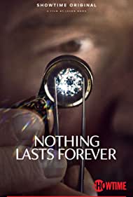 Watch Full Movie :Nothing Lasts Forever (2022)
