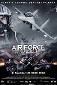 Watch Full Movie :Air Force the Movie Selagi Bernyawa (2022)