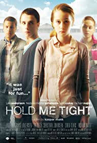 Watch Full Movie :Hold Me Tight (2010)