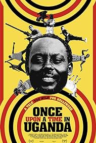 Watch Free Once Upon a Time in Uganda (2021)