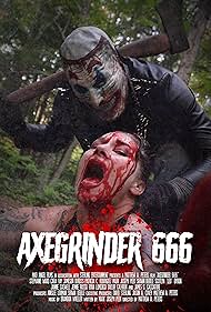 Watch Free Axegrinder 666 (2023)