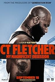Watch Free CT Fletcher My Magnificent Obsession (2015)