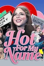 Watch Full Movie :Hot for My Name (2020)