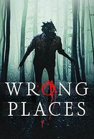 Watch Free Wrong Places (2024)