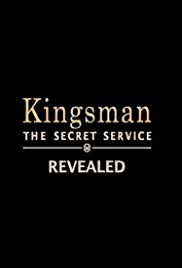 Watch Free Kingsman: The Secret Service Revealed (2015)