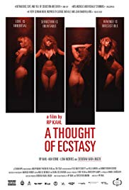 Watch Free A Thought of Ecstasy (2017)