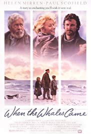 Watch Free When the Whales Came (1989)