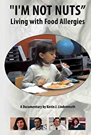 Watch Free Im Not Nuts: Living with Food Allergies (2009)