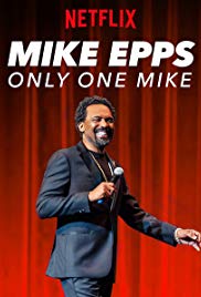 Watch Free Mike Epps: Only One Mike (2019)