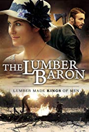 Watch Free The Lumber Baron (2018)
