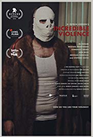 Watch Free Incredible Violence (2018)