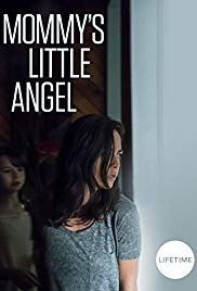 Watch Free Mommys Little Angel (2018)