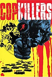 Watch Free Cop Killers (1973)