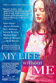 Watch Free My Life Without Me (2003)