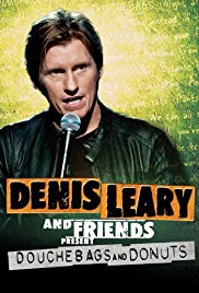 Watch Free Denis Leary & Friends Presents: Douchbags & Donuts (2011)