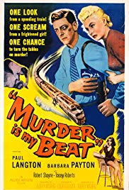 Watch Free Murder Is My Beat (1955)
